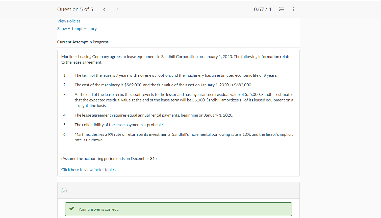 Question 5 of 5 < 0.67 / 4 View Policies Show