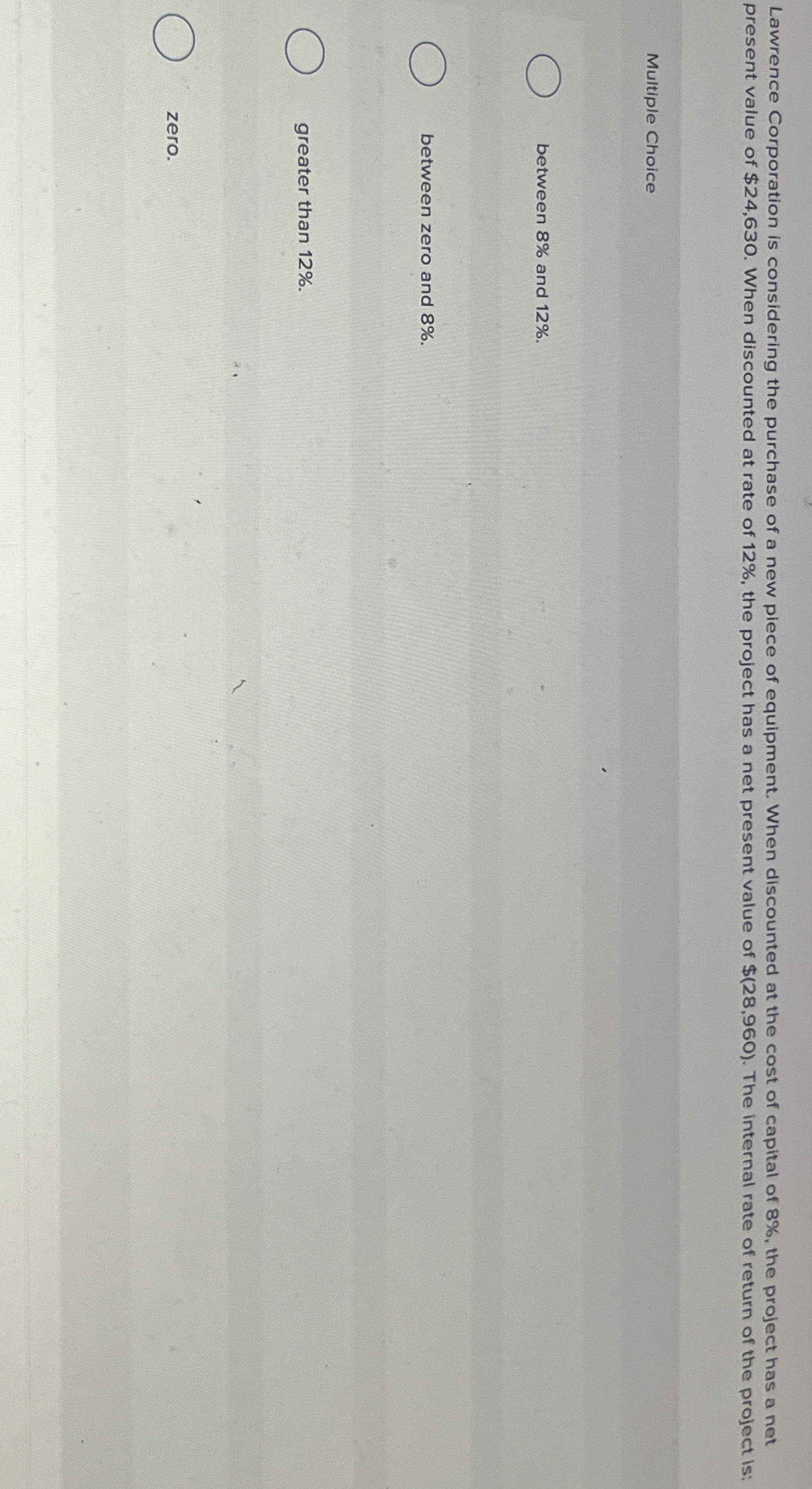 Lawrence Corporation is considering the purchase