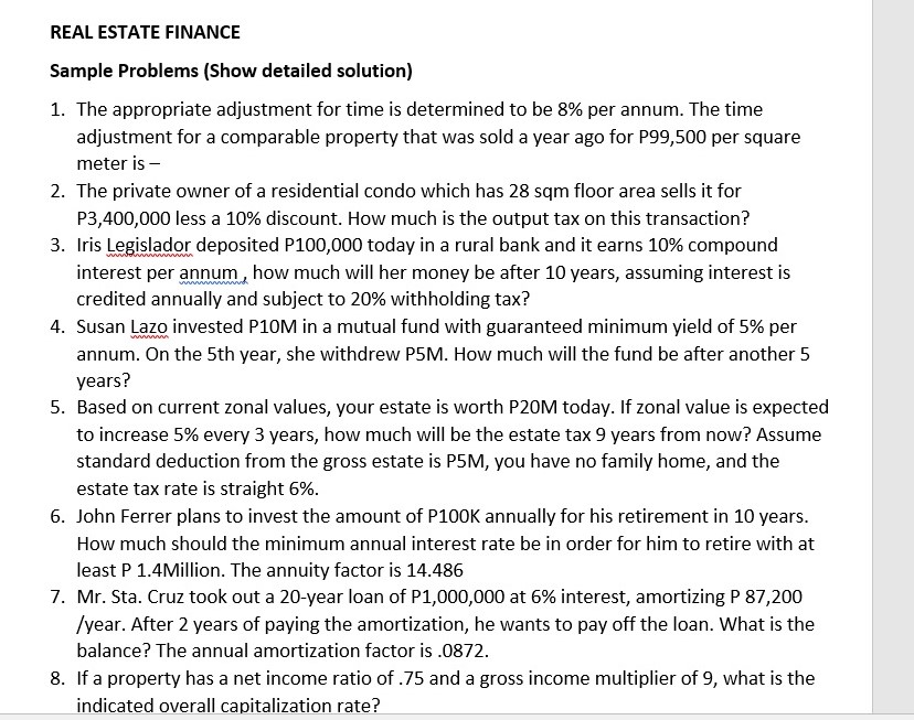 REAL ESTATE FINANCE Sample Problems (Show