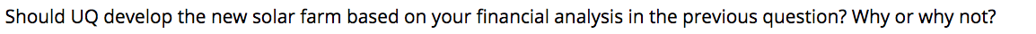 UQ is considering developing a solar farm in