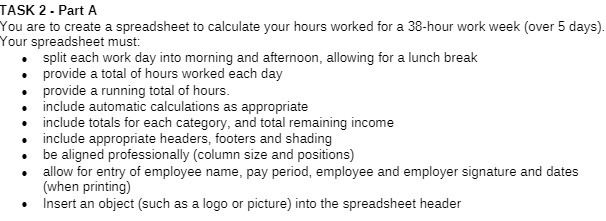 TASK 2 - Part A You are to create a spreadsheet