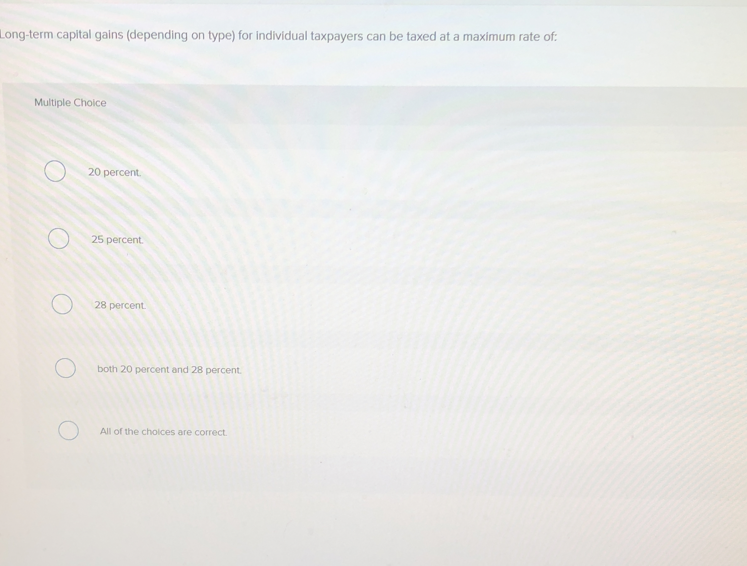 Long - term capital gains ( depending on type )