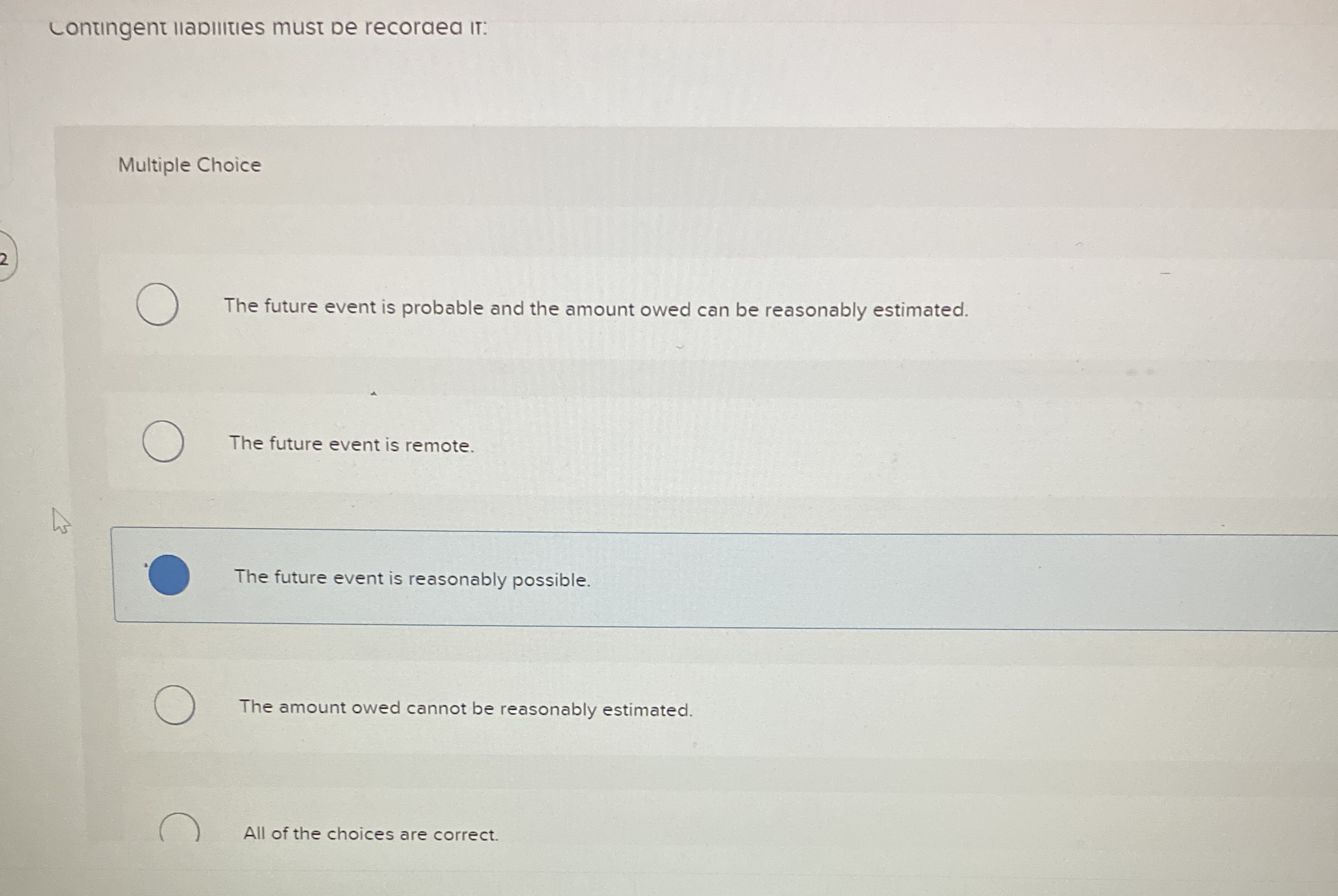 Contingent iladiuties must de recoraed it: