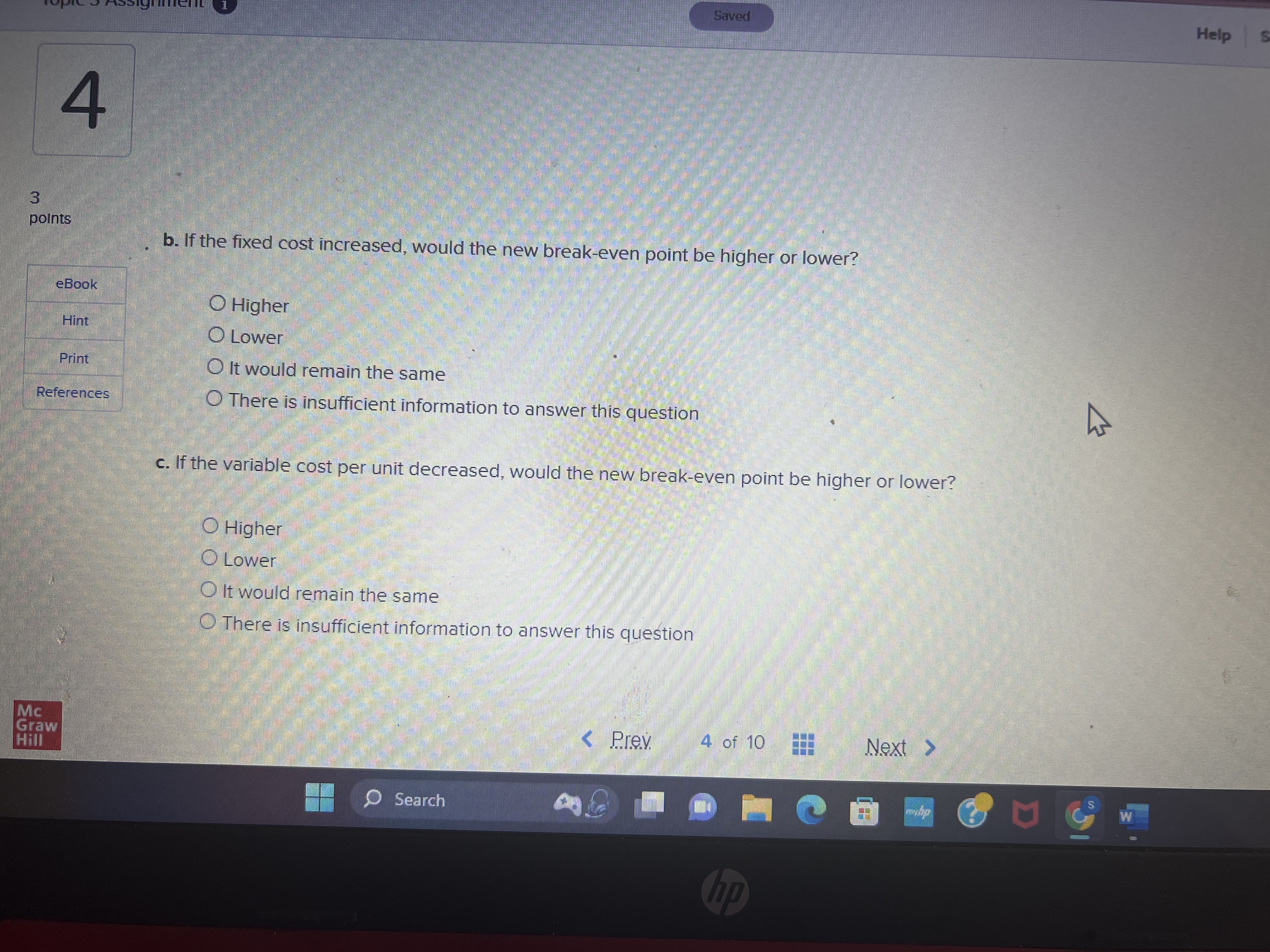Topic 3 Assignment i Saved Help Save & E Check 6
