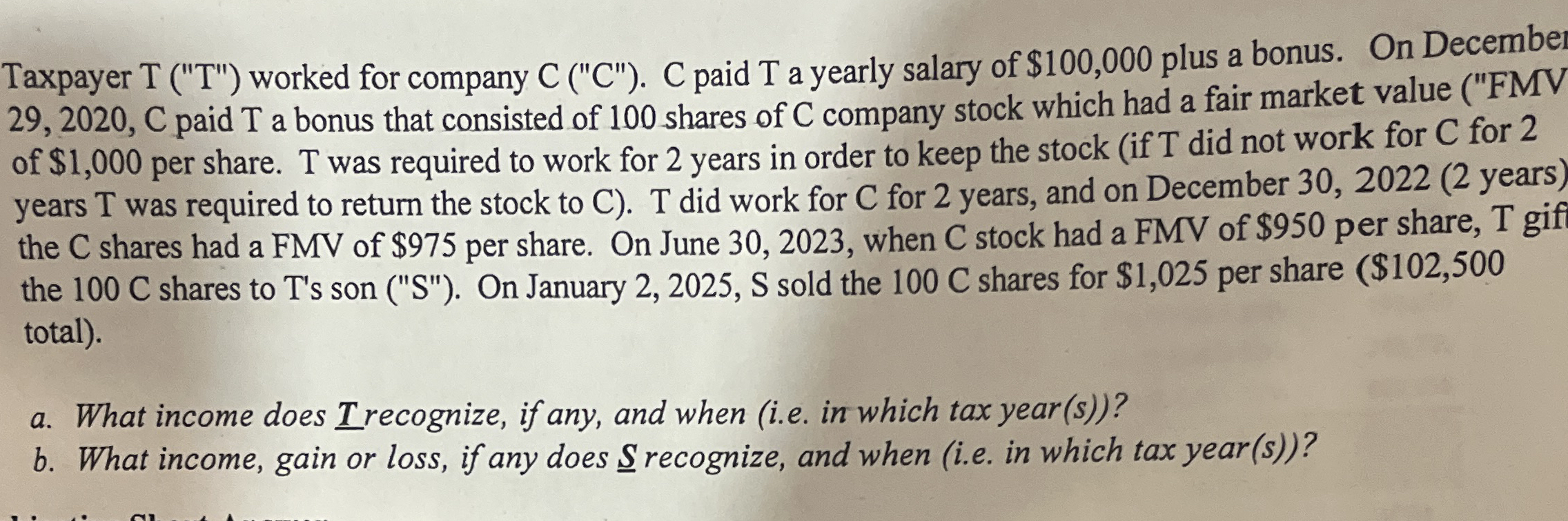 Taxpayer T ( " T " ) worked for company C ( " C "