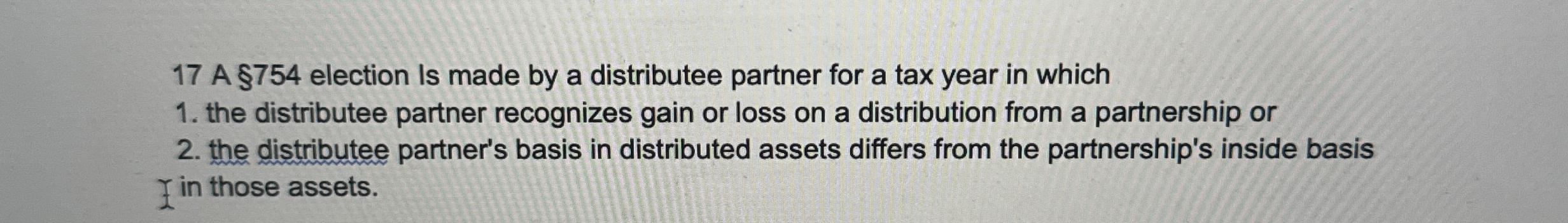 1 7 A 7 5 4 election Is made by a distributee