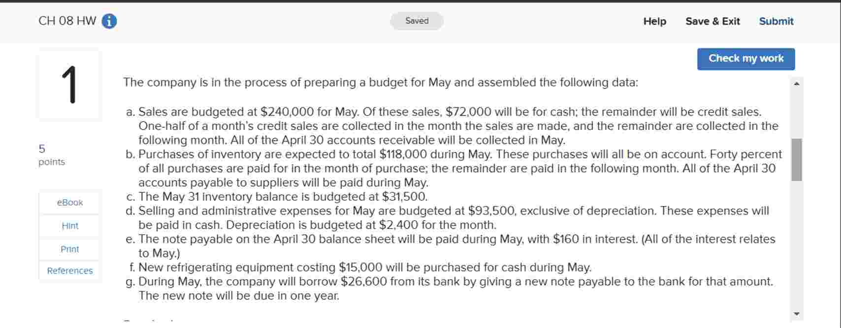 CH 0 8 HW i Help Save \ & Exit Submit 1 Minden