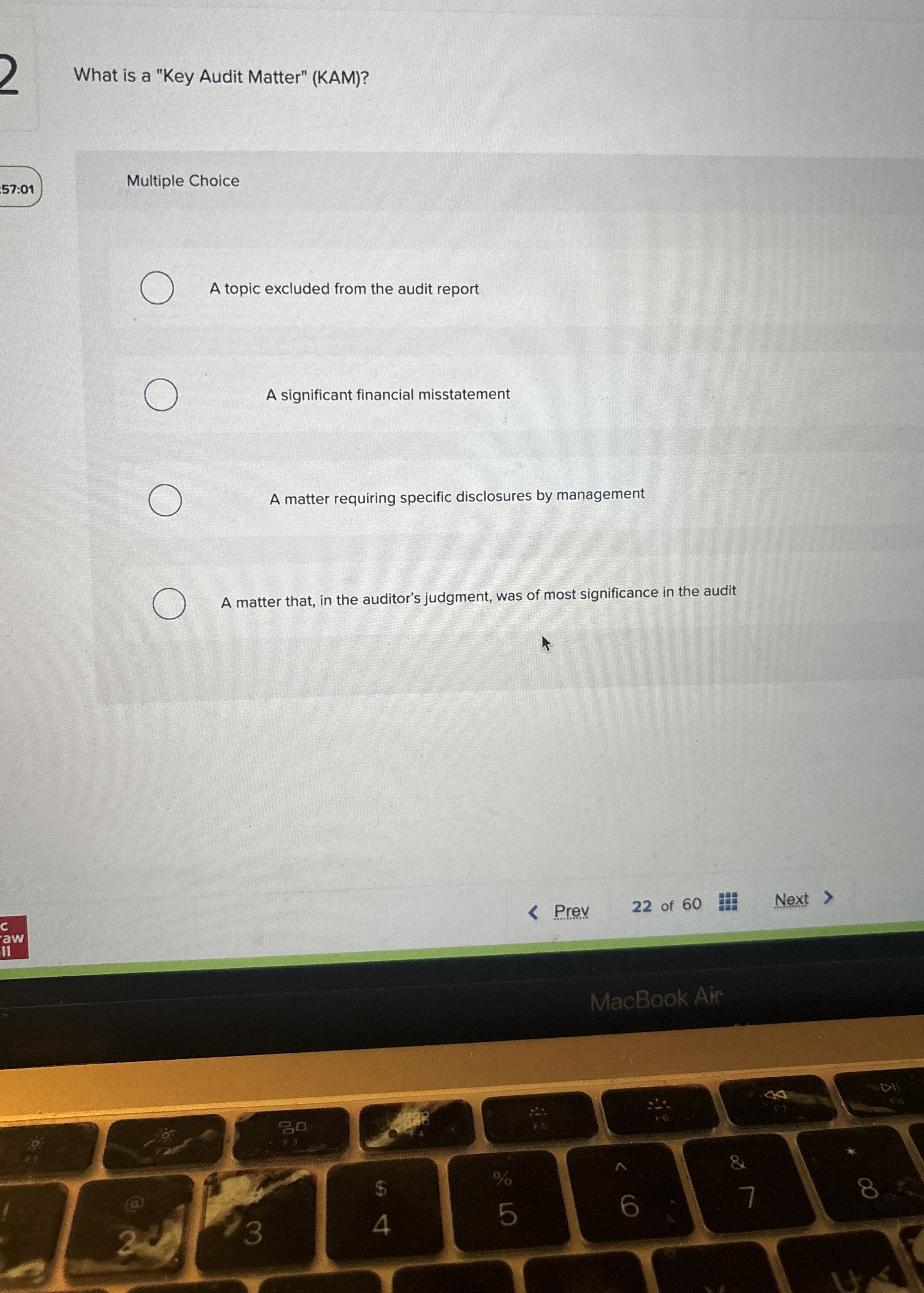 What is a "Key Audit Matter" ( KAM ) ? 5 7 : 0 1