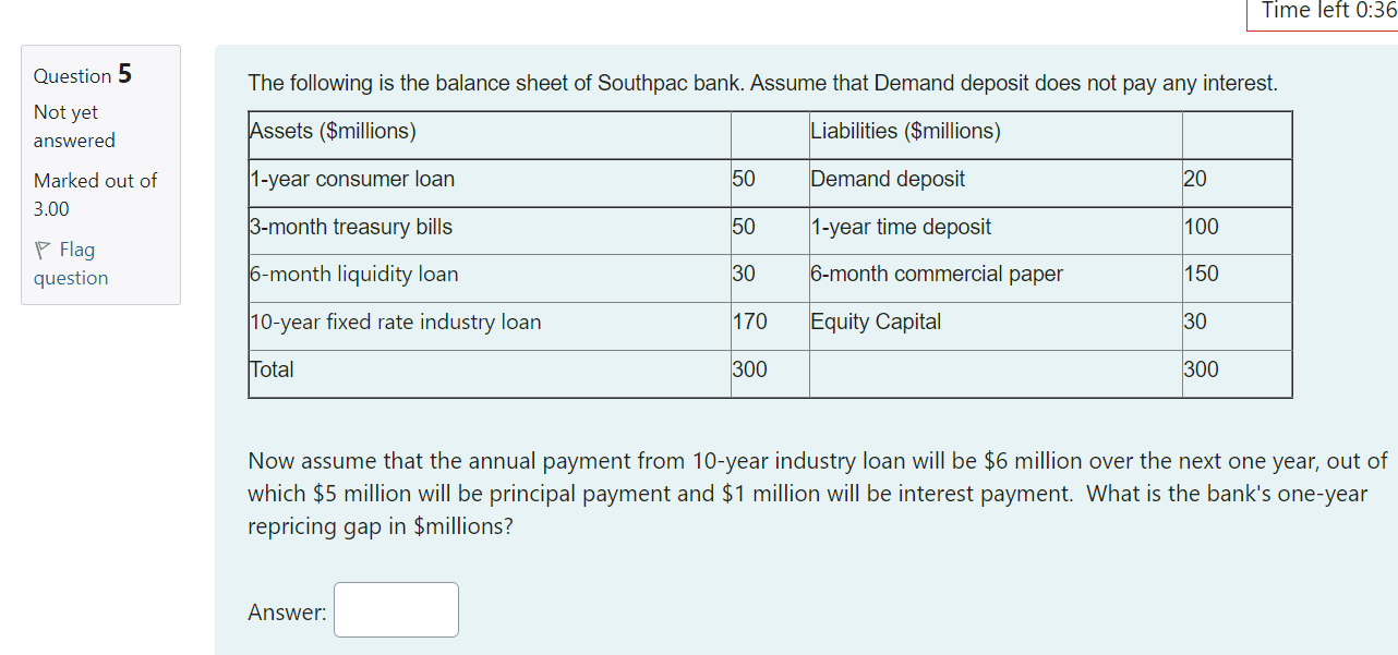 Question 5 Not yet answered Marked out of 3.00