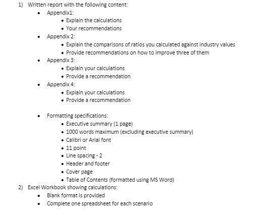 1) Written report with the following content: .