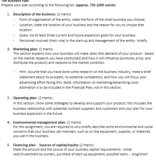 The Business Plan Prepare your plan according to