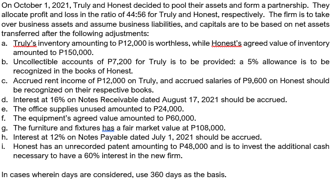 \f[in October 1. 2021, Truly and Honest decided