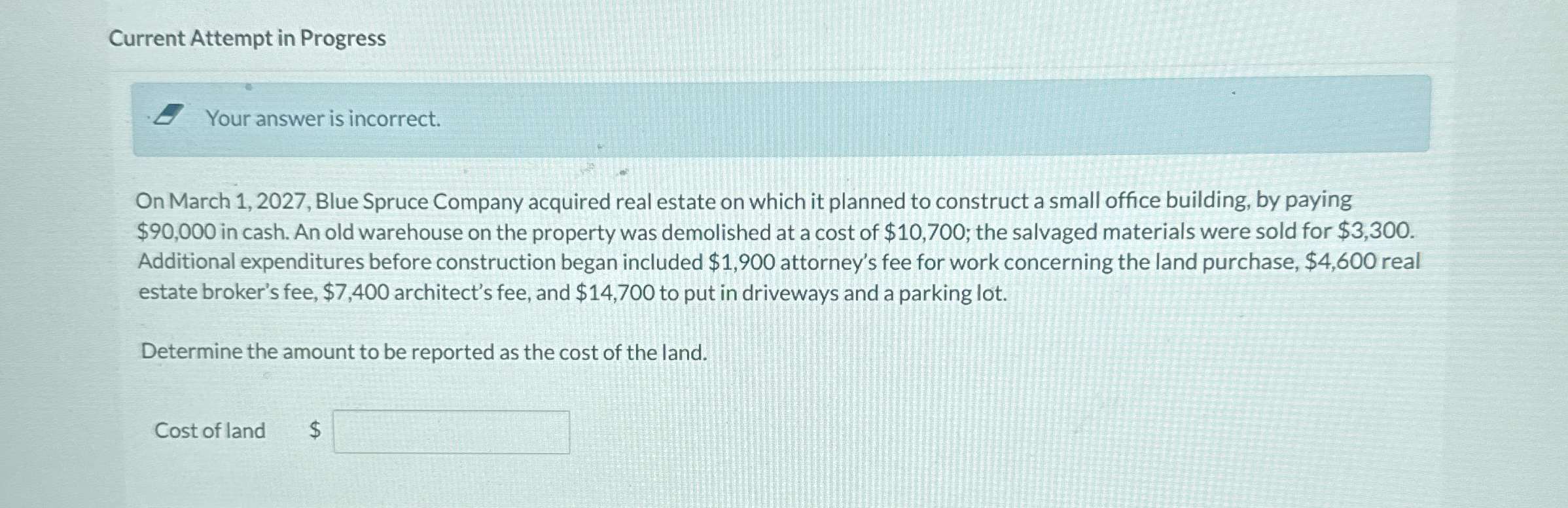 Current Attempt in Progress Your answer is