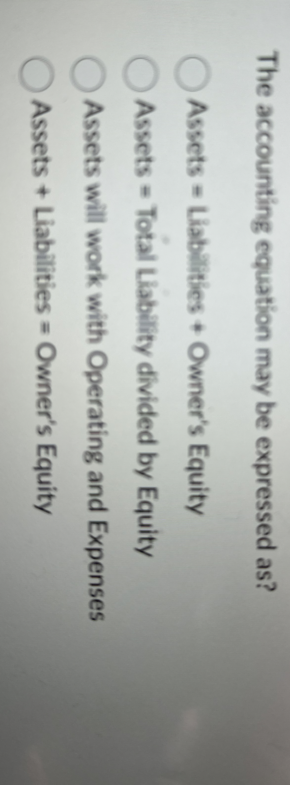 The accounting equation may be expressed as ?