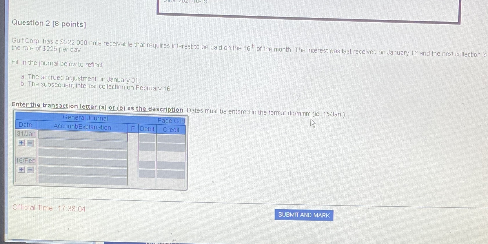 Question 2 [8 points] Gulf Corp has a $222,000