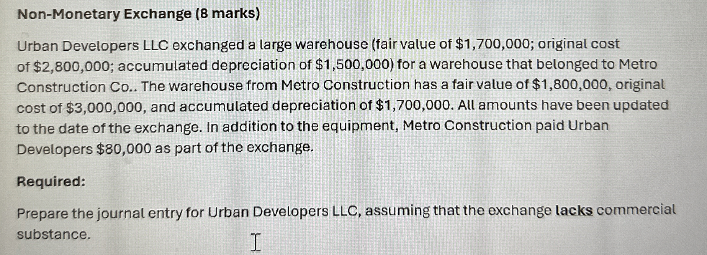 Non - Monetary Exchange ( 8 marks ) Urban