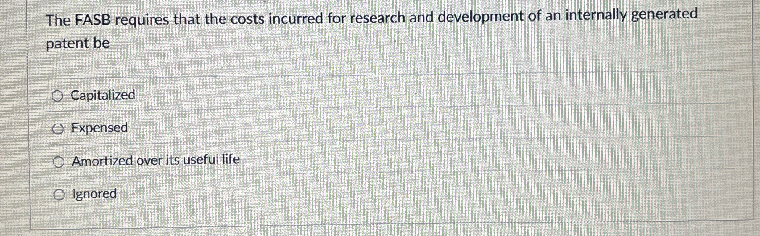 The FASB requires that the costs incurred for