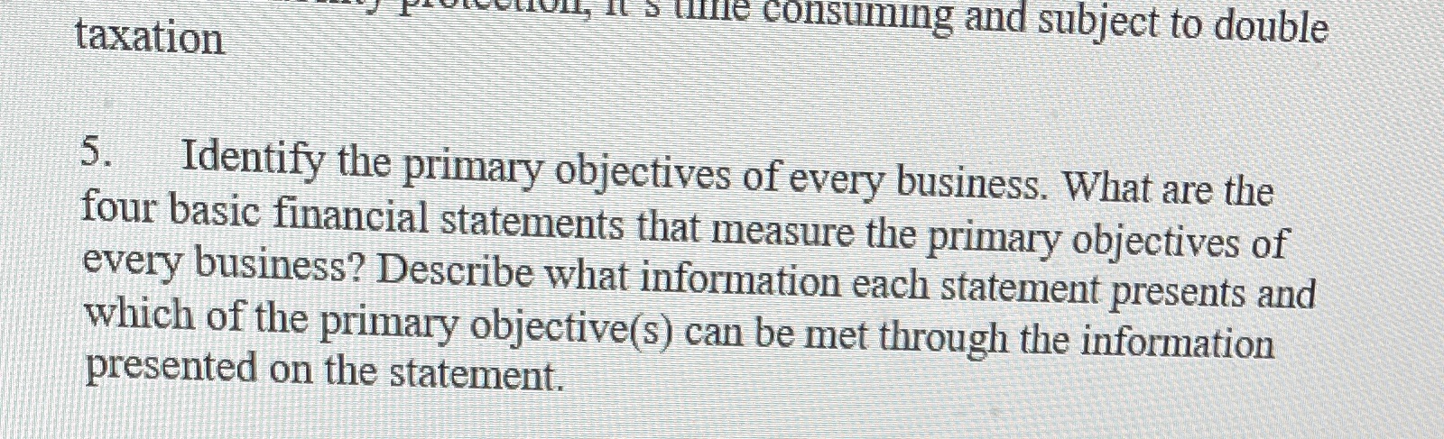 consuming and subject to double taxation 5.