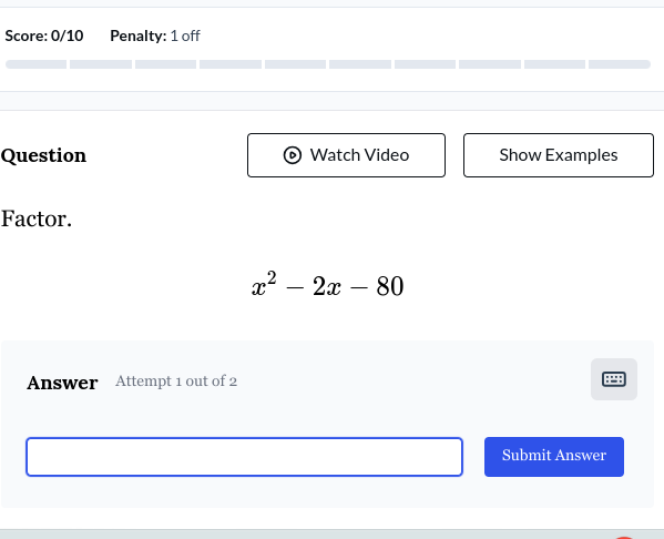 answer this Score:0/10 Penalty: 1 off Question