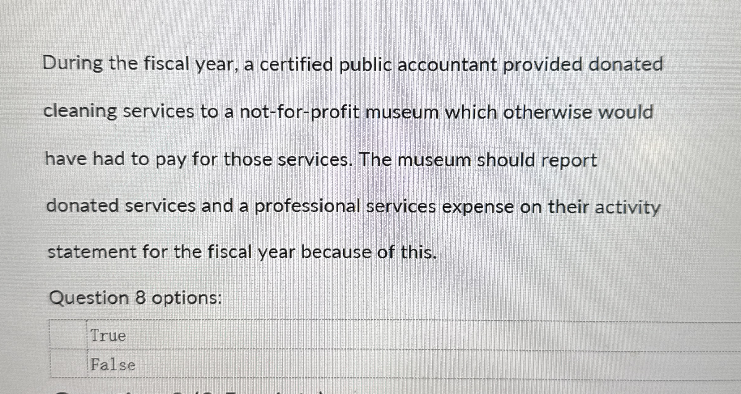 During the fiscal year, a certified public