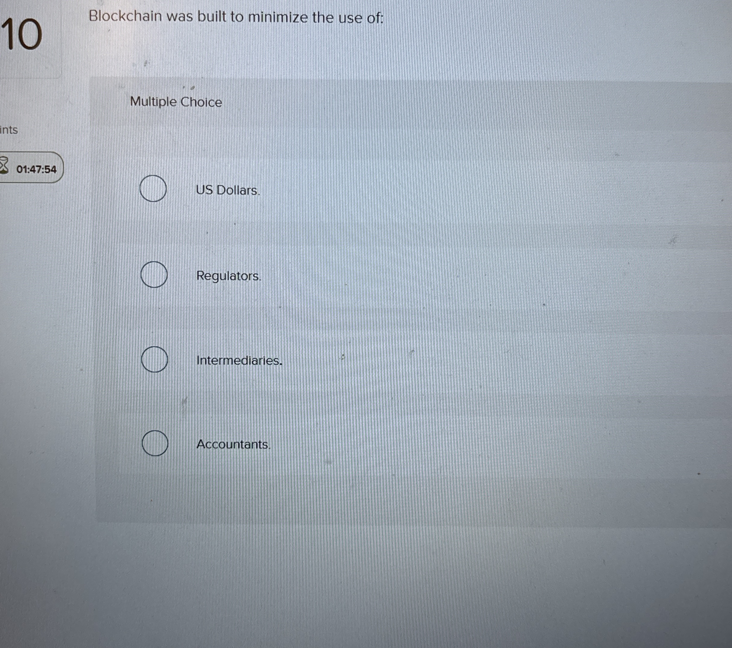 1 0 Blockchain was built to minimize the use of: