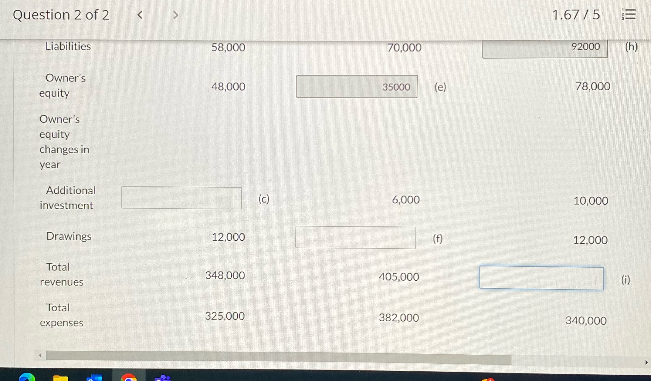 Please solve for c,f, and I Question 2 of 2 K