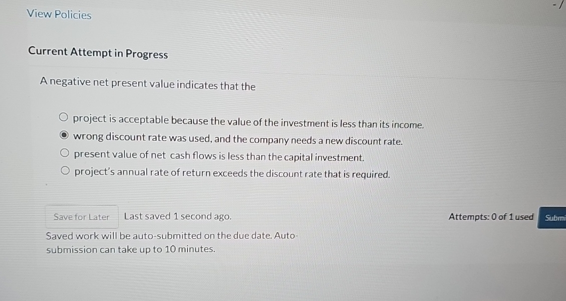 View Policies Current Attempt in Progress A