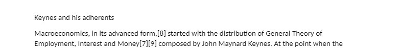 Keynes and his adherents Macroeconomics, in its