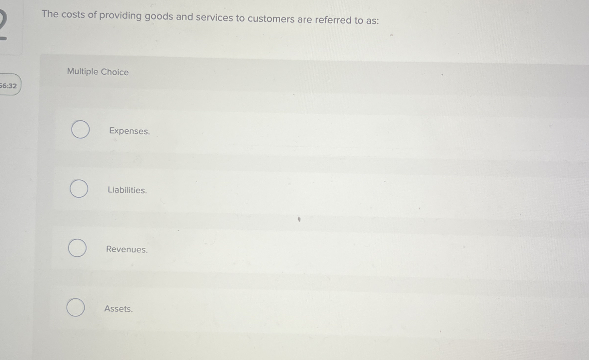 The costs of providing goods and services to