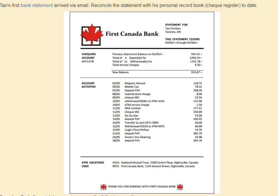 Tao's first bank statement arrived via