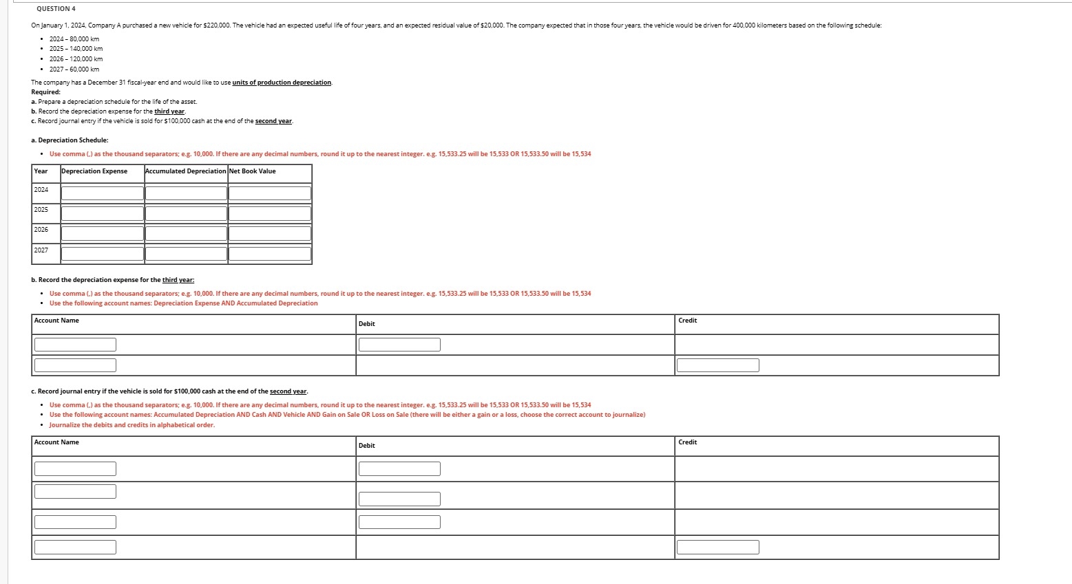 QUESTION 4 2 0 2 4 - 8 0 , 0 0 0 k m 2 0 2 5 - 1