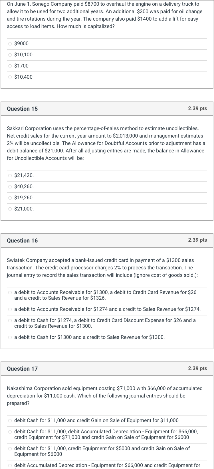 Question 11 2.39 pts A year-end review of