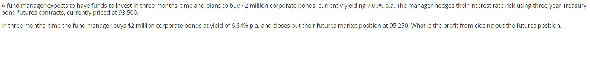 Need answers please. \fA fund manager expects to