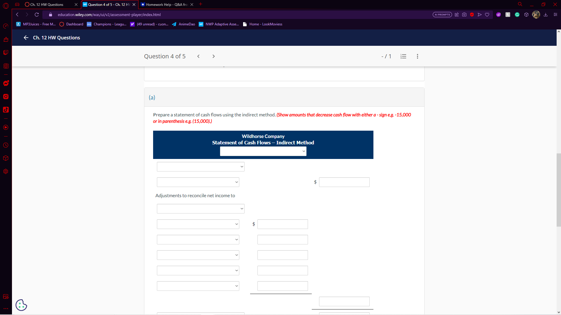 O ()Ch. 12 HW Questions X we Question 4 of 5 -