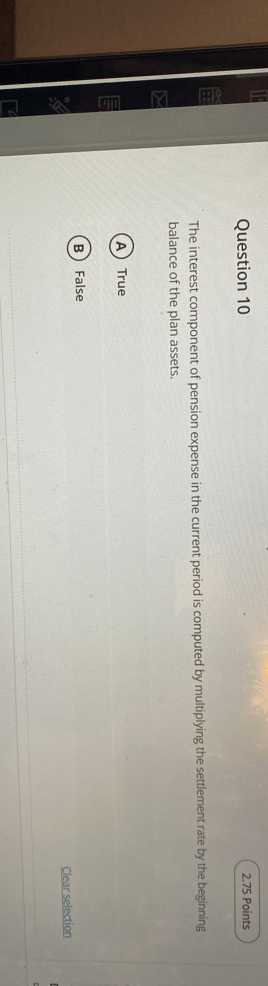 Question 1 0 The interest component of pension