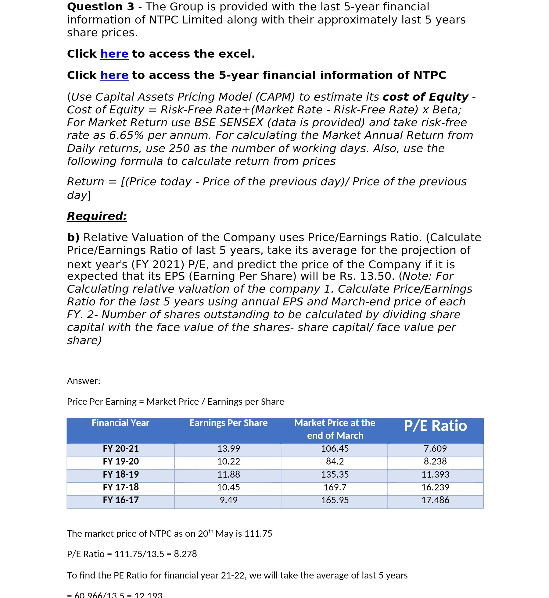 Question 3 - The Group is provided with the last