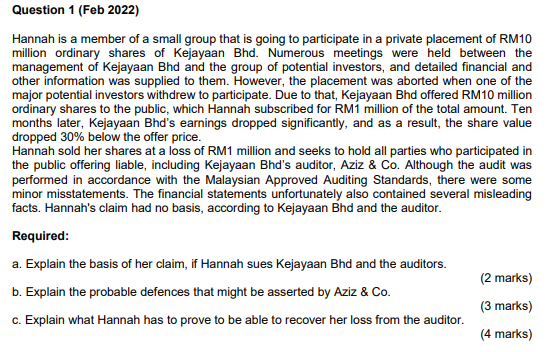 Question 1 (Feb 2022) Hannah is a member of a