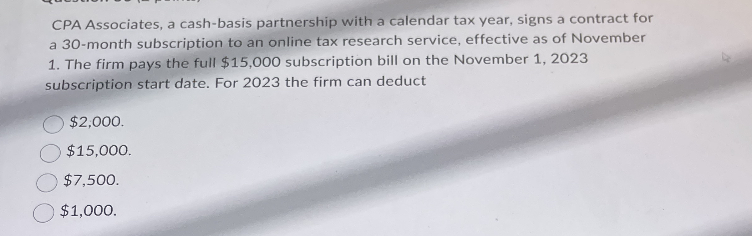 CPA Associates, a cash - basis partnership with a