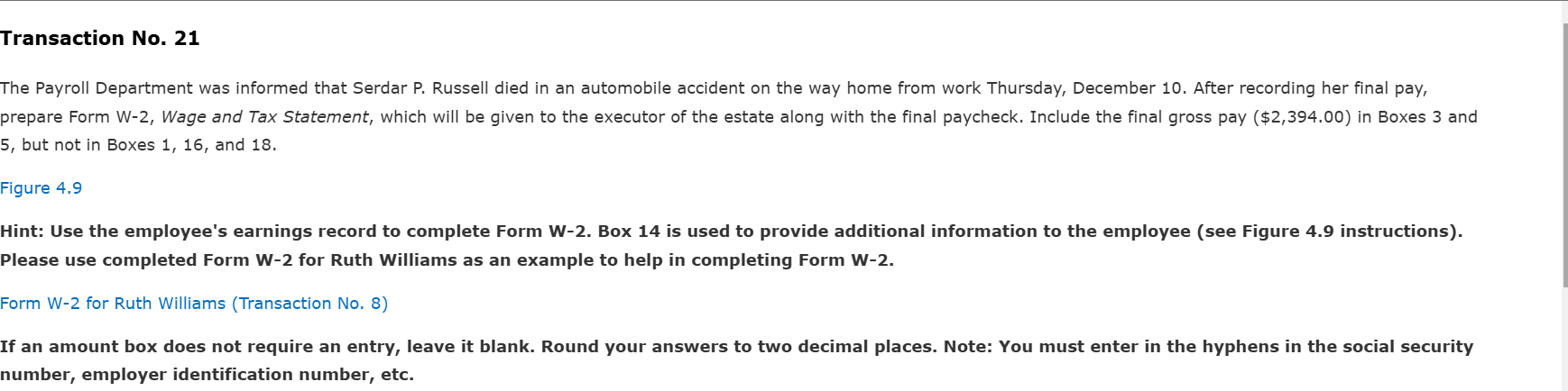 Transaction No. 21 The Payroll Department was