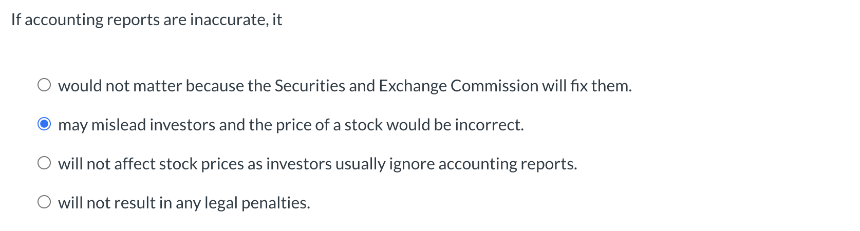 I f accounting reports are inaccurate, i t would