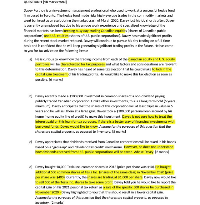 QUESTION 1 [18 marks total] Davey Portnoy is an