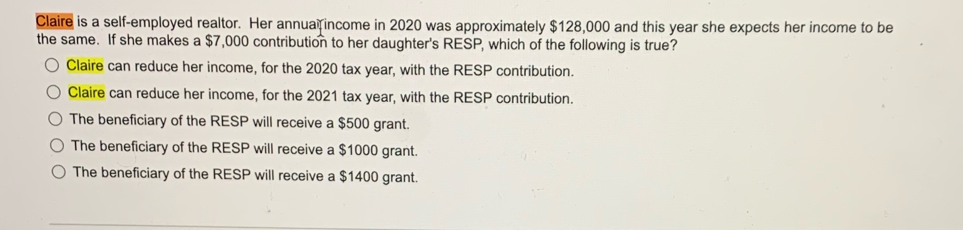 Claire is a self-employed realtor. Her