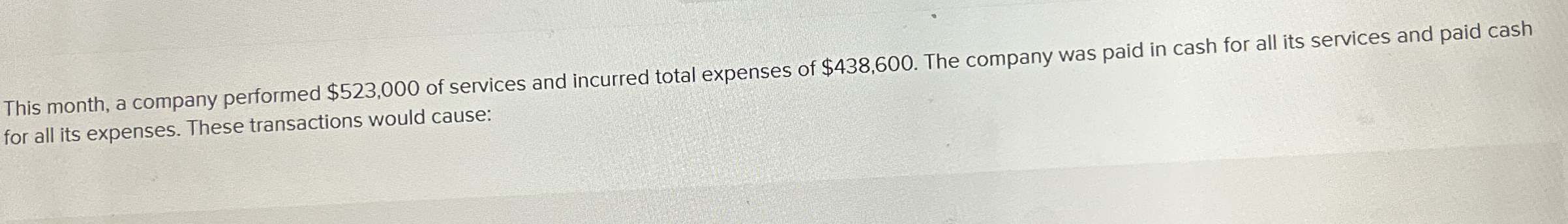 This month, a company performed $ 5 2 3 , 0 0 0