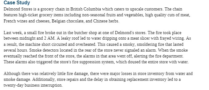 Case Study Delmond Stores is a grocery chain in
