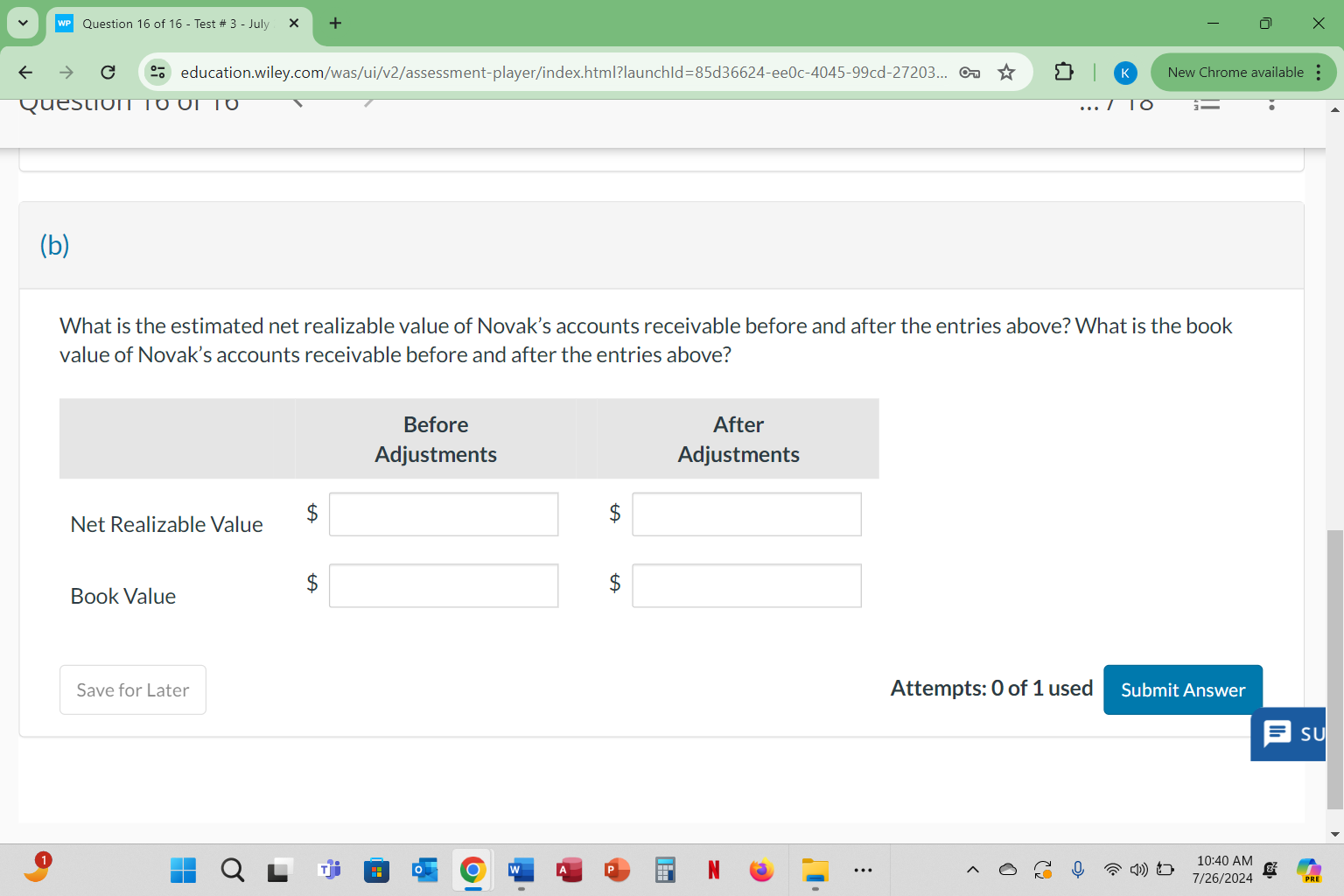 WP Question 16 of 16 - Test # 3 - July X + X C