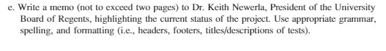 e. Write a memo (not to exceed two pages) to Dr.