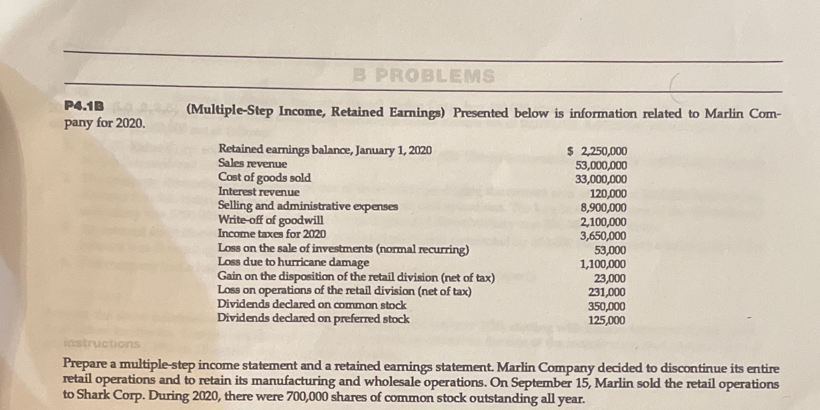 B PROBLEMS P4.1B (Multiple-Step Income, Retained