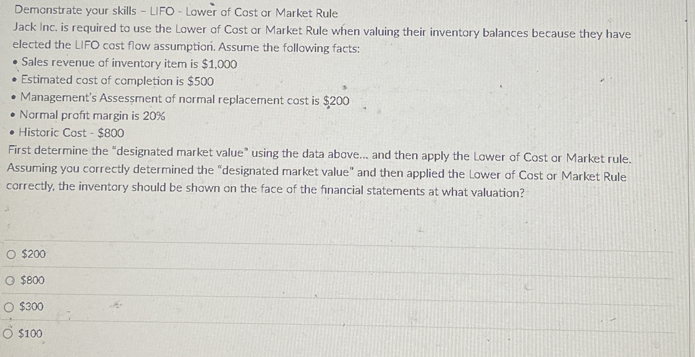 Demonstrate your skills - LIFO - Lower of Cost or