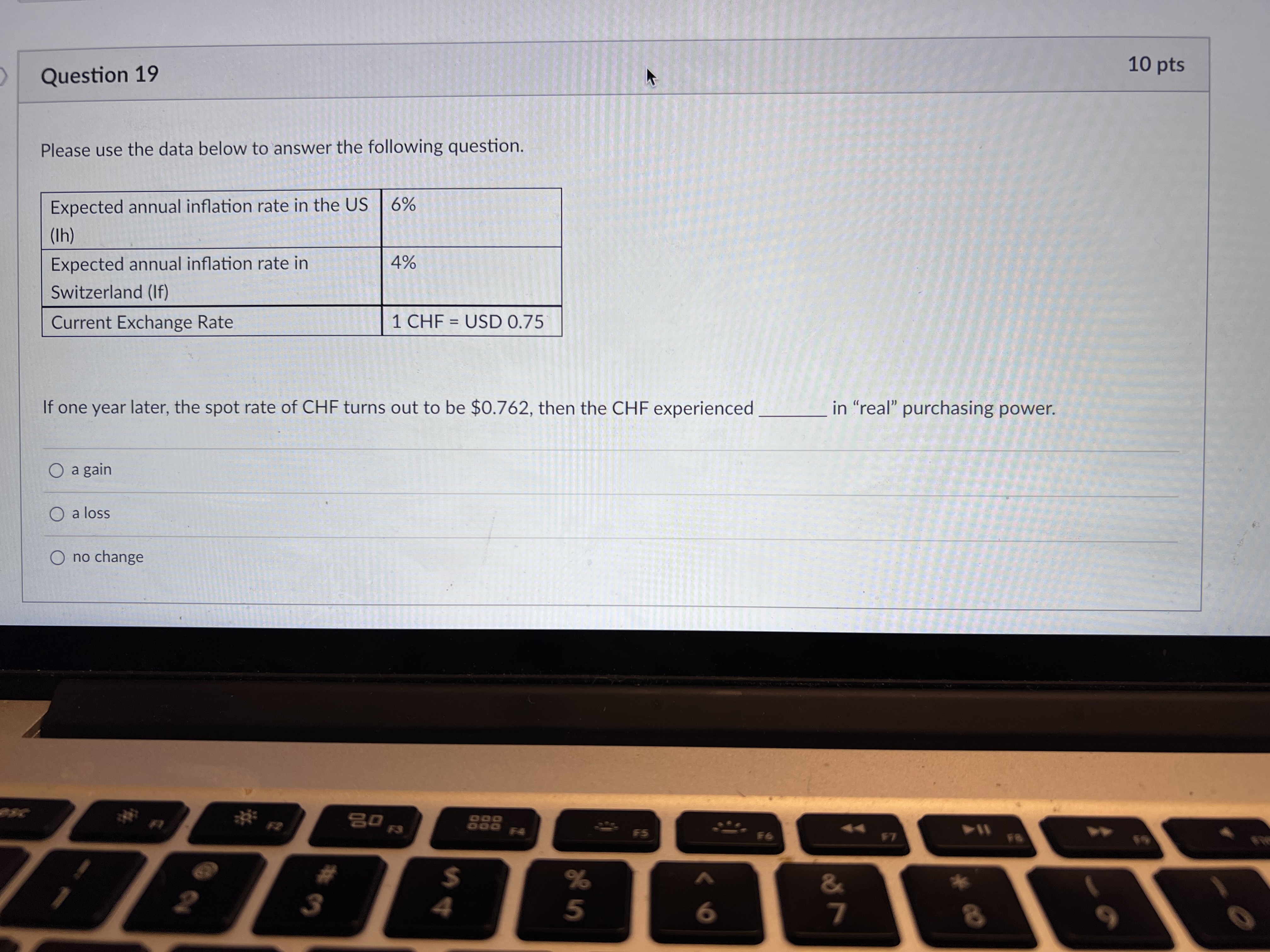 Question 19 10 pts Please use the data below to