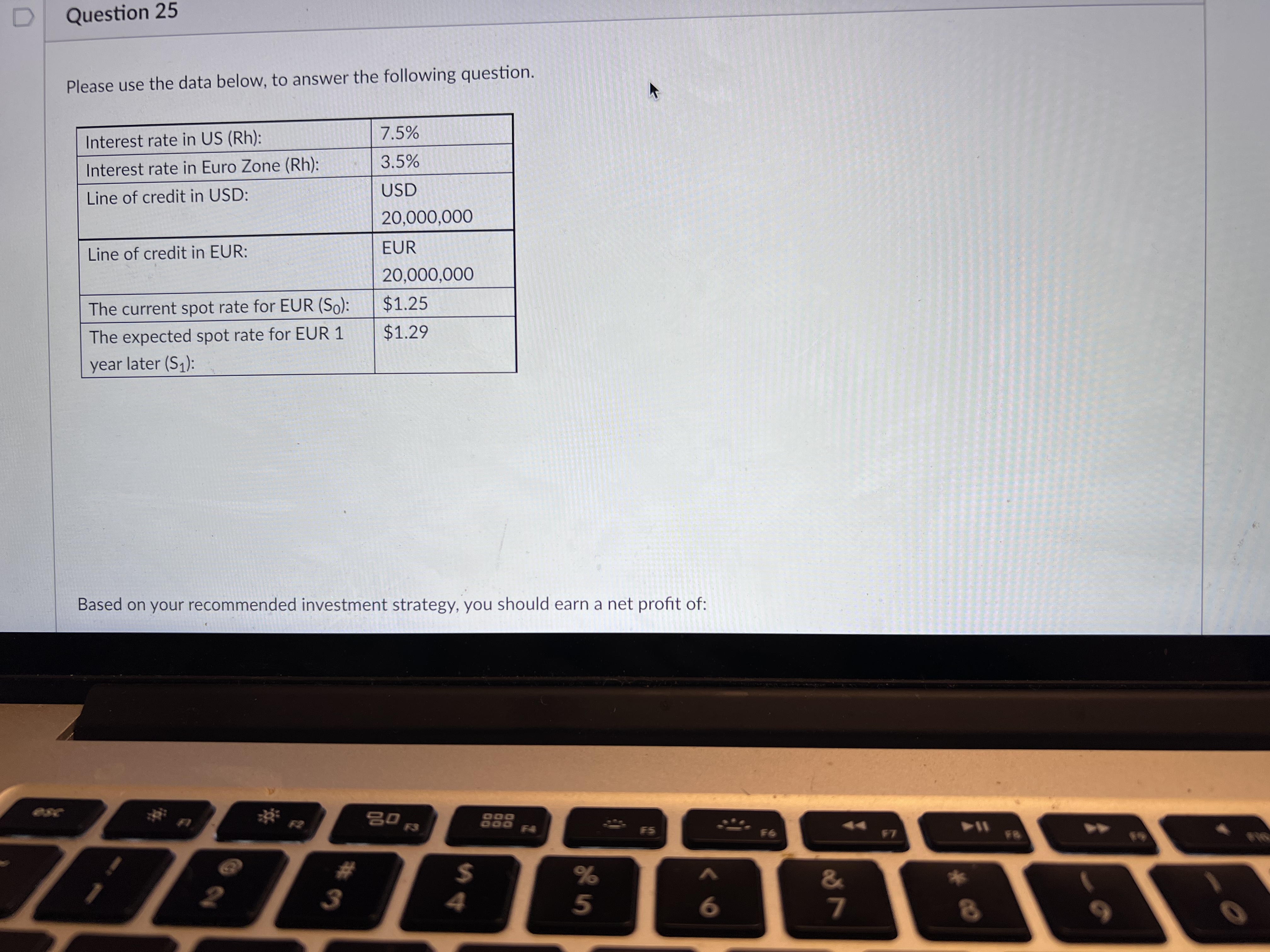 Question 19 10 pts Please use the data below to